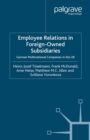 Image for Employees relations in foreign-owned subsidiaries: German multinational companies in the U.K.
