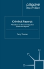 Image for Criminal records: a database for the criminal justice system and beyond