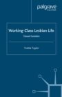 Image for Working class lesbian life: classed outsiders