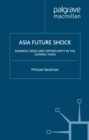 Image for Asia future shock: business crisis and opportunity in the coming years