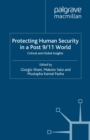 Image for Protecting human security in a post 9/11 world: critical and global insights