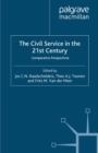 Image for The civil service in the 21st century: comparative perspectives