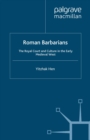 Image for Roman Barbarians: the Royal Court and culture in the early medieval West