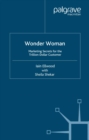 Image for Wonder woman: marketing secrets for the trillion dollar customer