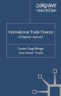 Image for International trade finance: a pragmatic approach