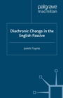 Image for Diachronic Change in the English Passive
