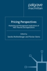 Image for Pricing Perspectives: Marketing and Management Implications of New Theories and Applications