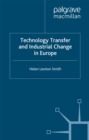 Image for Technology transfer and industrial change in Europe