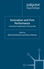Image for Innovation and firm performance: econometric explorations of survey data