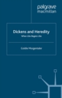 Image for Dickens and heredity: when like begets like