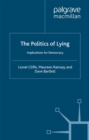 Image for The politics of lying: implications for democracy