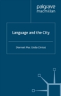 Image for Language and the city