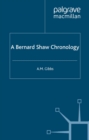 Image for A Bernard Shaw chronology.