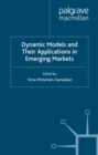 Image for Dynamic models and their applications in emerging markets