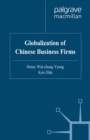 Image for The globalisation of Chinese business firms