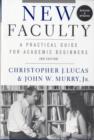 Image for New faculty  : a practical guide for academic beginners