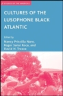 Image for Cultures of the lusophone black Atlantic