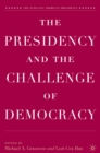 Image for The presidency and the challenge of democracy