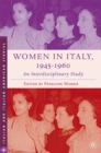 Image for Women in Italy, 1945 - 1960: an interdisciplinary study