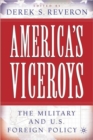 Image for America’s Viceroys