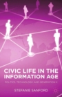 Image for Civic life in the information age