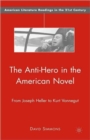 Image for The Anti-Hero in the American Novel