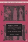 Image for Allegory and sexual ethics in the high Middle Ages