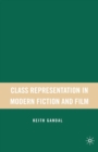 Image for Class representation in modern fiction and film