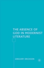 Image for The absence of God in modernist literature