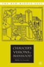 Image for Chaucer&#39;s visions of manhood