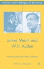 Image for James Merrill and W.H. Auden: homosexuality and poetic influence