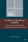 Image for PreMBA analytical primer  : essential quantitative concepts for business math