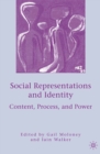 Image for Social representations and identity: content, process, and power