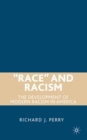 Image for Race and racism: the development of modern racism in America