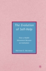 Image for The evolution of self help