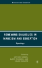 Image for Renewing dialogues in Marxism and education: openings