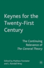 Image for Keynes for the Twenty-First Century: The Continuing Relevance of The General Theory