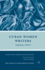 Image for Cuban women writers: imagining a matria