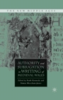 Image for Authority and Subjugation in Writing of Medieval Wales