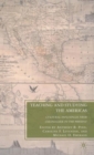 Image for Teaching and studying the Americas  : cultural influences from colonialism to the present