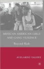 Image for Mexican American Girls and Gang Violence