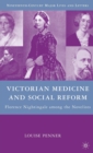 Image for Victorian medicine and social reform  : Florence Nightingale among the novelists