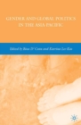 Image for Gender and Global Politics in the Asia-Pacific