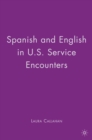Image for Spanish and English in U.S. Service Encounters