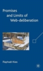 Image for Promises and Limits of Web-deliberation