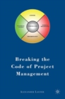 Image for Breaking the code of project management
