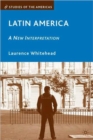 Image for Latin America  : a new interpretation