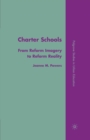 Image for Charter schools: from reform imagery to reform reality