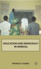 Image for Education and Democracy in Senegal