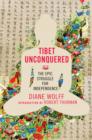 Image for Tibet unconquered  : an epic struggle for freedom
